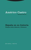 Espa~na En Su Historia: Ensayos Sobre Historia y Literatura