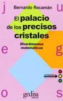 El Palacio de Precisos Cristales