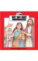 Why Was Mary Embarrassed?