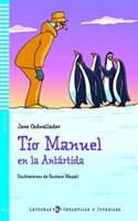 Young ELI Readers - Spanish: Tio Manuel en la Antartida + downloadable audio