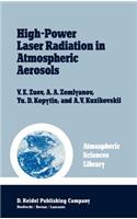 High-Power Laser Radiation in Atmospheric Aerosols