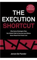 The Execution Shortcut