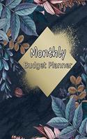 Monthly Budget Planner: Weekly Expense Tracker, Bill Book, Budgeting Planner, Monthly Finance, Personal Finance Book