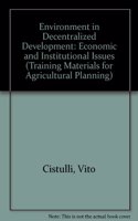 Environment in Decentralized Development