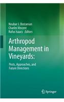 Arthropod Management in Vineyards:
