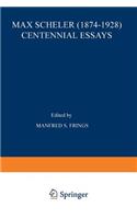 Max Scheler (1874–1928) Centennial Essays