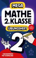 Mathe 2. Klasse: Das MEGA Mathe-Ubungsheft mit Losungen fur coole Kids und gute Noten.