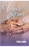 Vivir es servir
