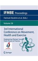 3rd International Conference on Movement, Health and Exercise