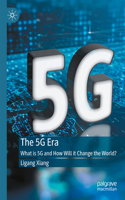 5g Era