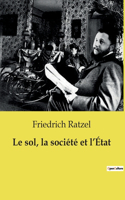 sol, la société et l'État