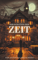Schatten der Zeit