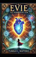 Evie: The Shimmering Gem(3 The Shimmering Gem)