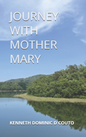Journey With Mother Mary