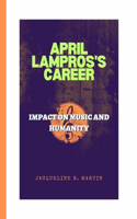 April Lampros's Career