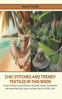 Chic Stitches and Trendy Textiles in this Book