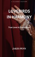 Lovebirds in Harmony