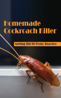 Homemade Cockroach Killer