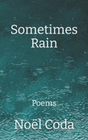 Sometimes Rain