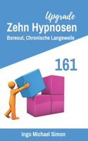 Zehn Hypnosen Upgrade 161