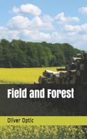 Field and Forest