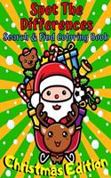 Spot The Differences Search & Find Coloring Book Christmas Edition