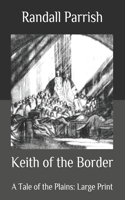Keith of the Border