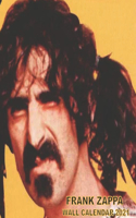 Frank Zappa Wall Calendar 2021