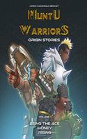 Muntu Warriors: Origin Stories