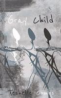 Gray Child