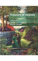 Treasure of Heaven: Large Print