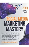 Social Media Marketing Mastery