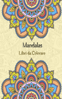 Mandalas Libri da Colorare