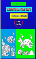 Creative Haven Fanciful Sea Life Coloring Book For kids