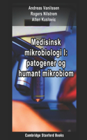 Medisinsk mikrobiologi I