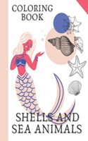 Shells And Sea Animals Coloring Book