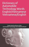 Dictionary of Automobile Technology Words English/Vietnamese Vietnamese/English