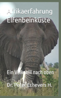 Afrikaerfahrung Elfenbeinküste