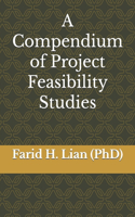 A Compendium of Project Feasibility Studies