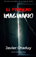 El Pasajero Imaginario