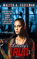 Liberty's Run 3