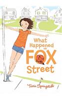What Happened on Fox Street