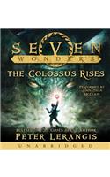 Seven Wonders Book 1: The Colossus Rises CD