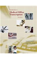 Introduction to Medical Office Transcription Package W/ Audio Transcription CD