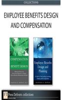 Employee Benefits Design and Compensation (Collection)