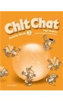 Chit Chat 2: Activity Book