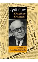 Cyril Burt: Fraud or Framed?