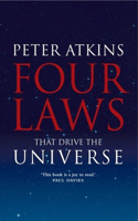 Four Laws That Drive the Universe