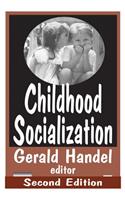 Childhood Socialization