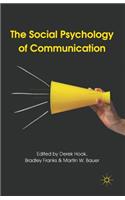 Social Psychology of Communication